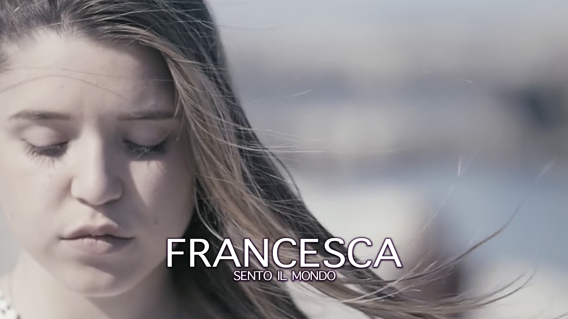 Copertins video Francesca sento il mondo